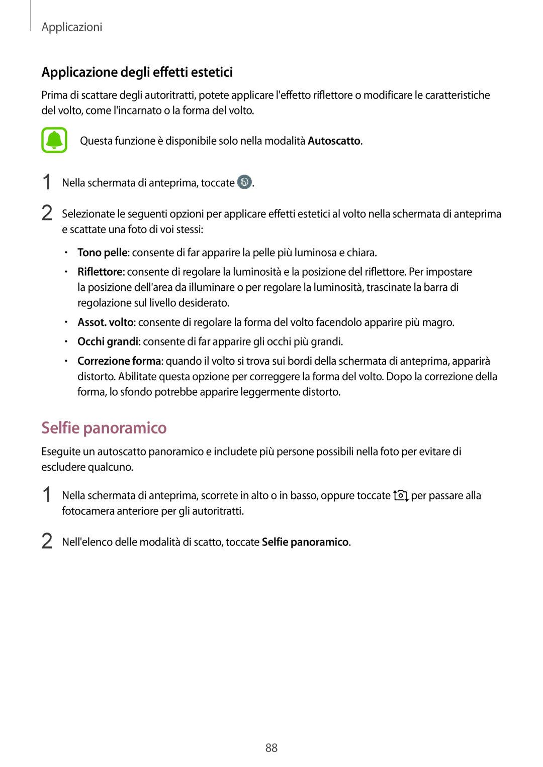 Samsung SM-G920FZWAITV, SM-G920FZWEITV, SM-G920FZBEITV manual Selfie panoramico, Applicazione degli effetti estetici 