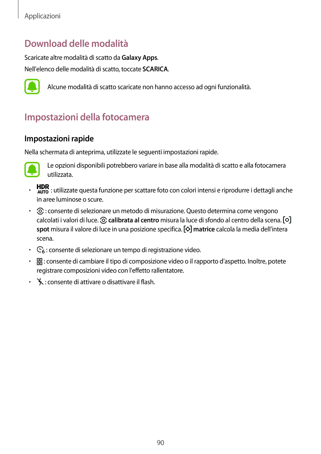 Samsung SM-G920FZDAITV, SM-G920FZWEITV manual Download delle modalità, Impostazioni della fotocamera, Impostazioni rapide 