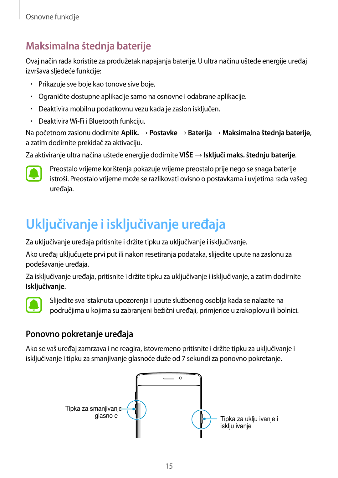 Samsung SM-G925FZKFSEE manual Uključivanje i isključivanje uređaja, Maksimalna štednja baterije, Ponovno pokretanje uređaja 