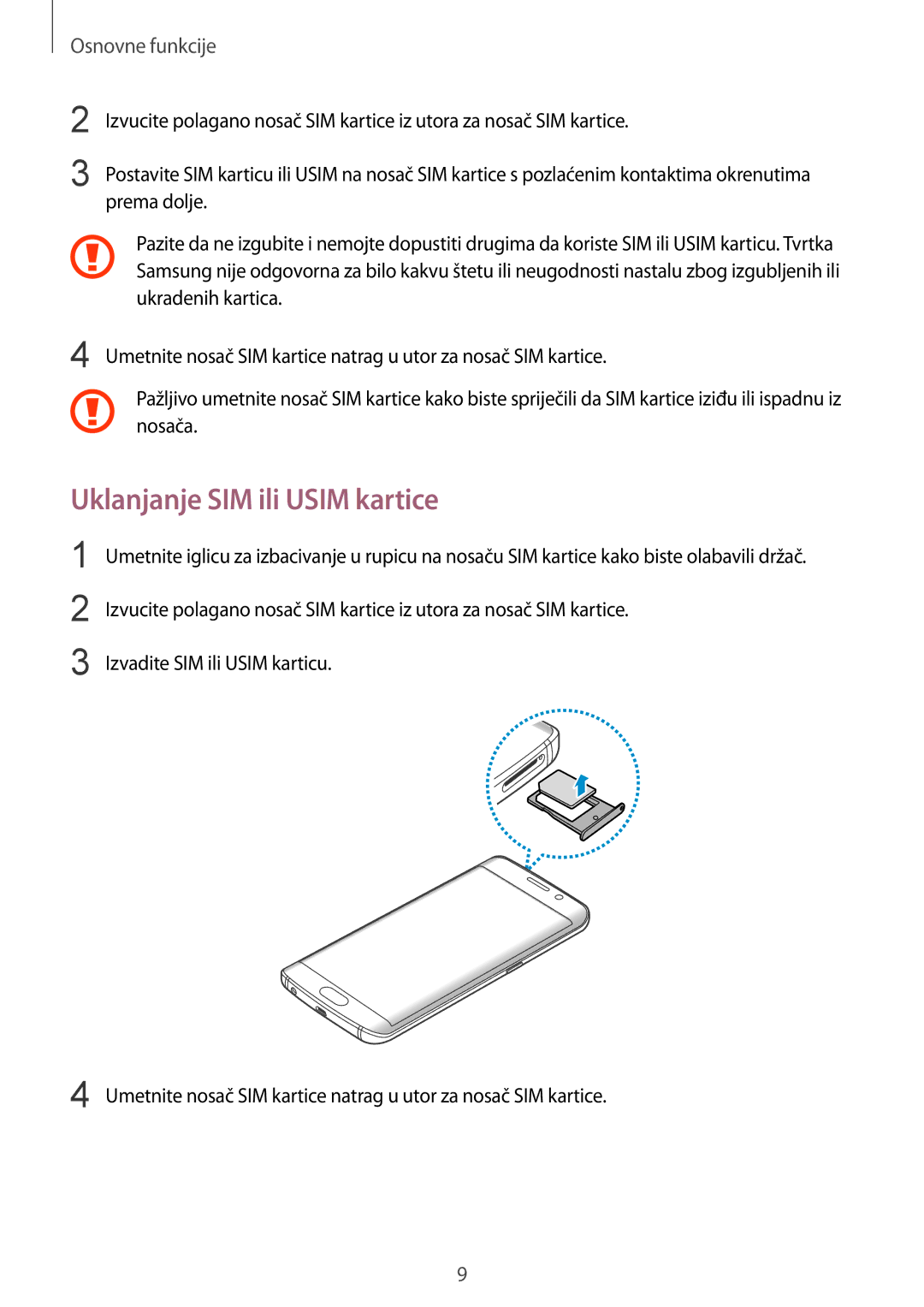 Samsung SM-G925FZKFSEE, SM-G925FZDASEE manual Uklanjanje SIM ili Usim kartice 