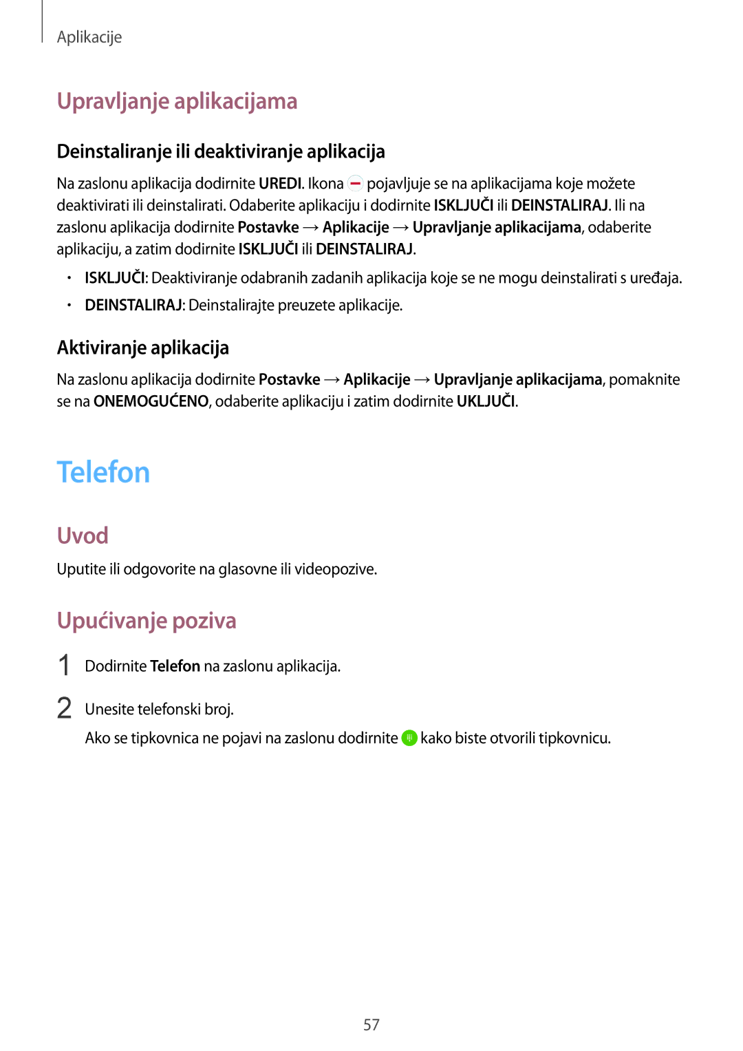 Samsung SM-G925FZKFSEE Telefon, Upravljanje aplikacijama, Upućivanje poziva, Deinstaliranje ili deaktiviranje aplikacija 