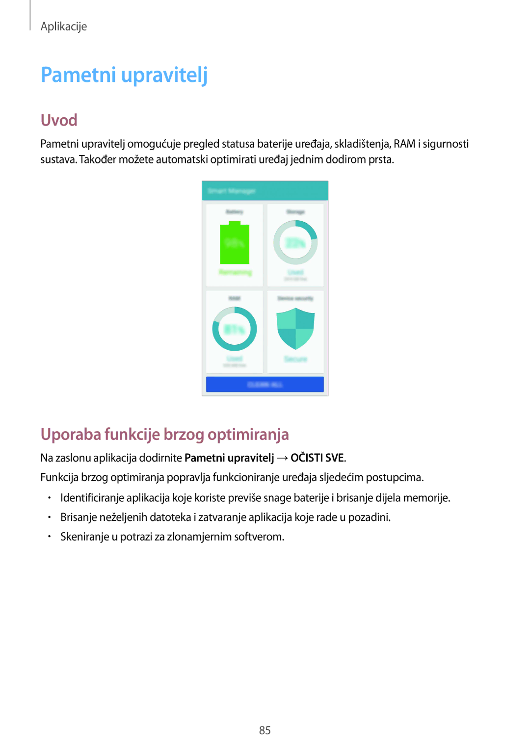 Samsung SM-G925FZKFSEE, SM-G925FZDASEE manual Pametni upravitelj, Uporaba funkcije brzog optimiranja 