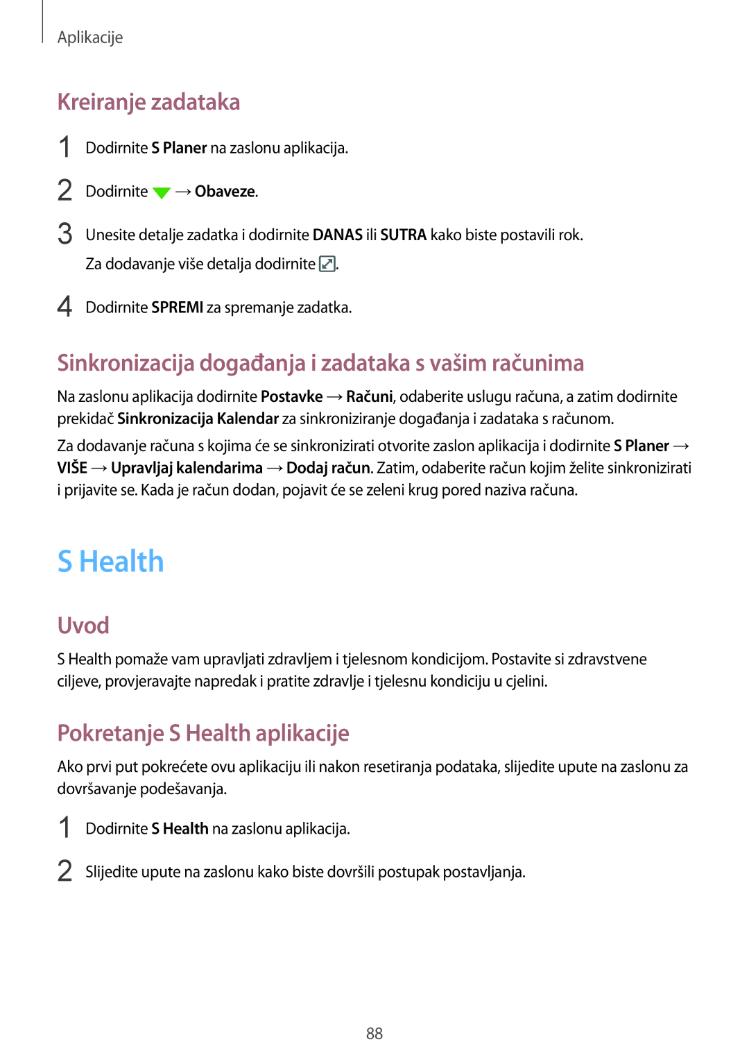 Samsung SM-G925FZDASEE, SM-G925FZKFSEE Health, Kreiranje zadataka, Sinkronizacija događanja i zadataka s vašim računima 