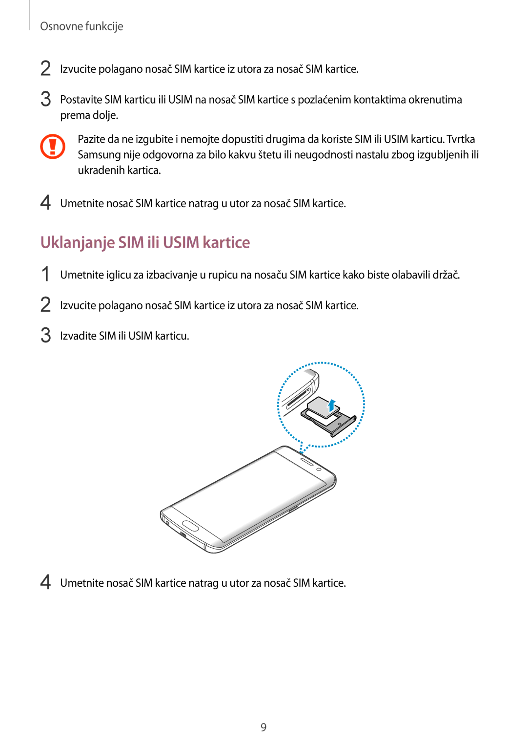 Samsung SM-G925FZKFSEE, SM-G925FZDASEE manual Uklanjanje SIM ili Usim kartice 