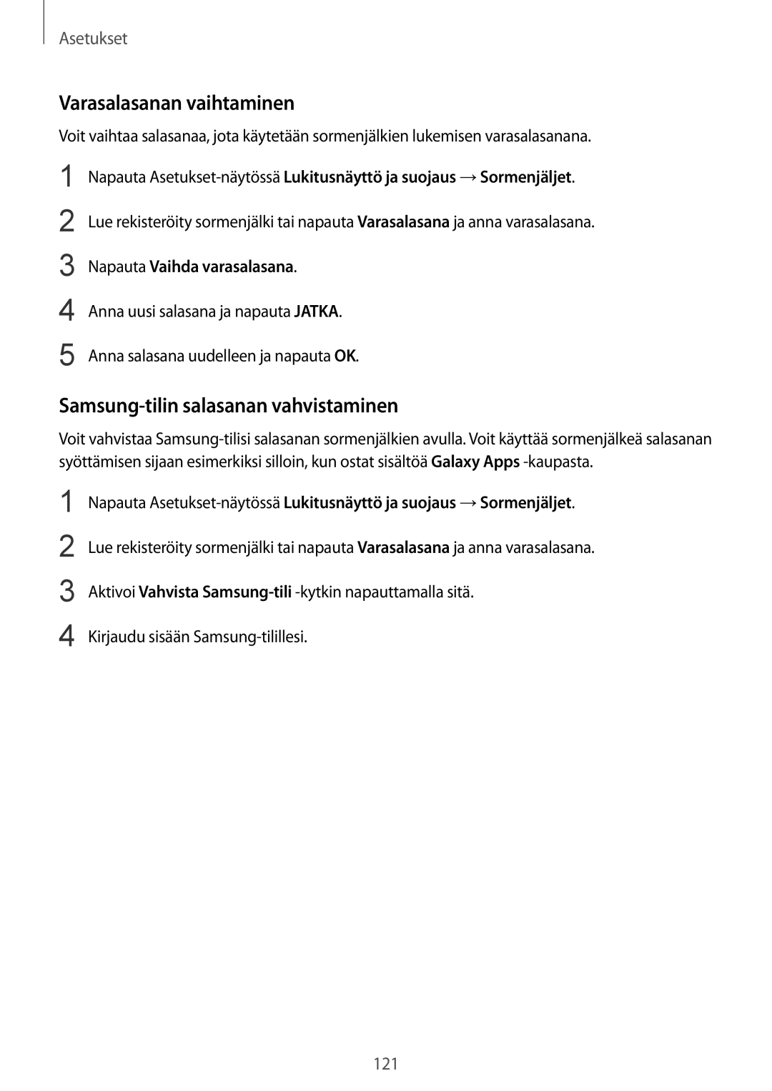 Samsung SM-G925FZWANEE manual Varasalasanan vaihtaminen, Samsung-tilin salasanan vahvistaminen, Napauta Vaihda varasalasana 