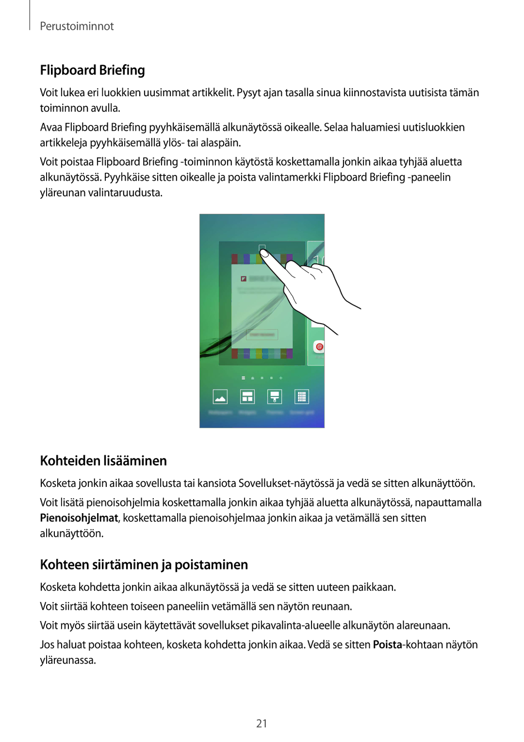 Samsung SM-G925FZWFNEE, SM-G925FZGANEE manual Flipboard Briefing, Kohteiden lisääminen, Kohteen siirtäminen ja poistaminen 