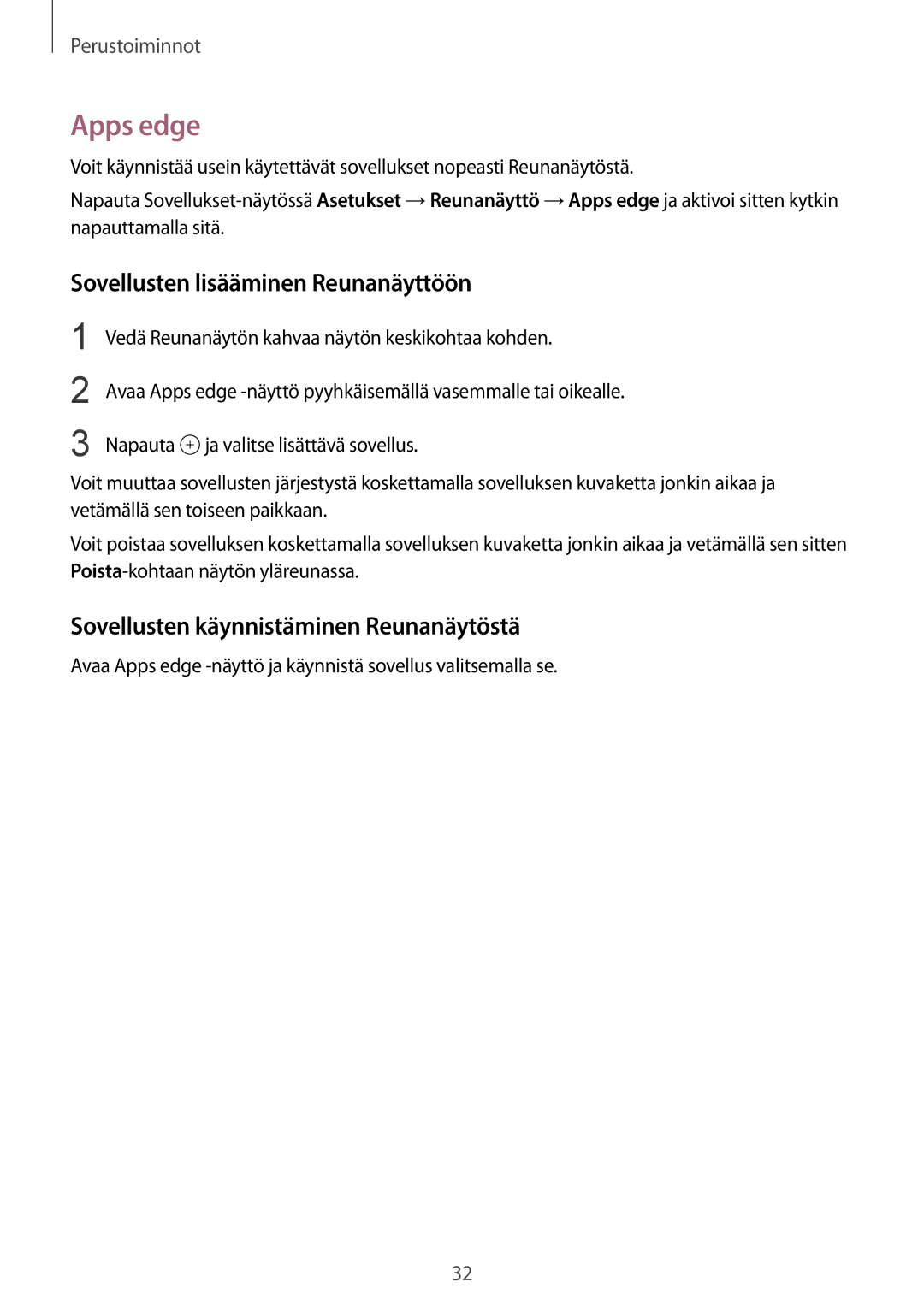 Samsung SM-G925FZWENEE manual Apps edge, Sovellusten lisääminen Reunanäyttöön, Sovellusten käynnistäminen Reunanäytöstä 