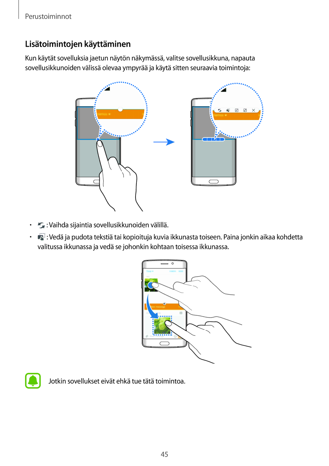 Samsung SM-G925FZWFNEE, SM-G925FZGANEE manual Lisätoimintojen käyttäminen, Vaihda sijaintia sovellusikkunoiden välillä 