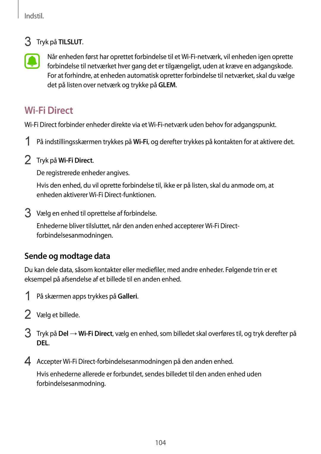 Samsung SM-G925FZWENEE, SM-G925FZGANEE, SM-G925FZWANEE Sende og modtage data, Tryk på Tilslut, Tryk på Wi-Fi Direct 