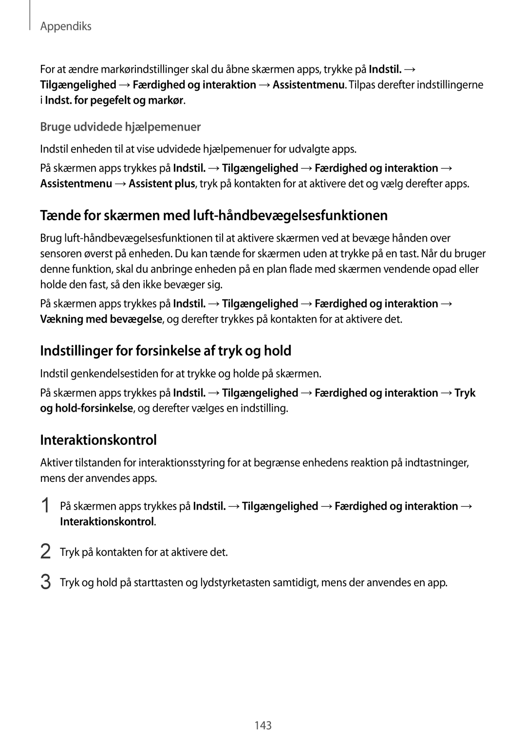 Samsung SM-G925FZKANEE Tænde for skærmen med luft-håndbevægelsesfunktionen, Indstillinger for forsinkelse af tryk og hold 