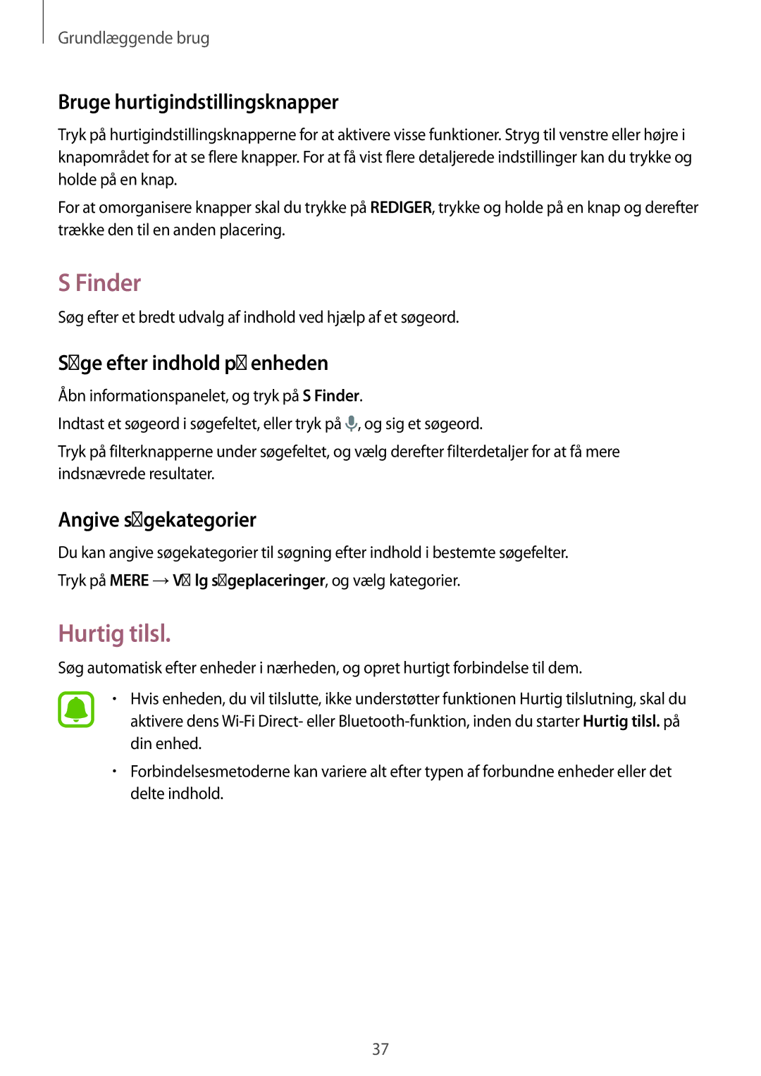 Samsung SM-G925FZWANEE manual Finder, Hurtig tilsl, Bruge hurtigindstillingsknapper, Søge efter indhold på enheden 