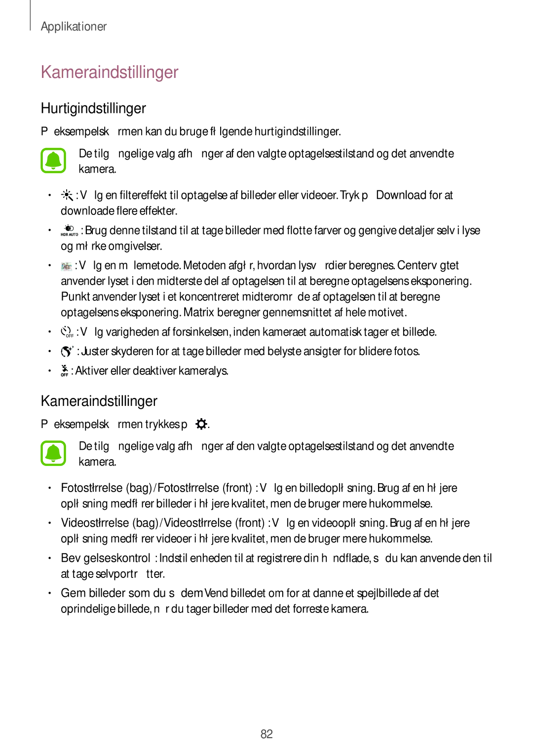 Samsung SM-G925FZDANEE, SM-G925FZGANEE, SM-G925FZWANEE, SM-G925FZWENEE manual Kameraindstillinger, Hurtigindstillinger 