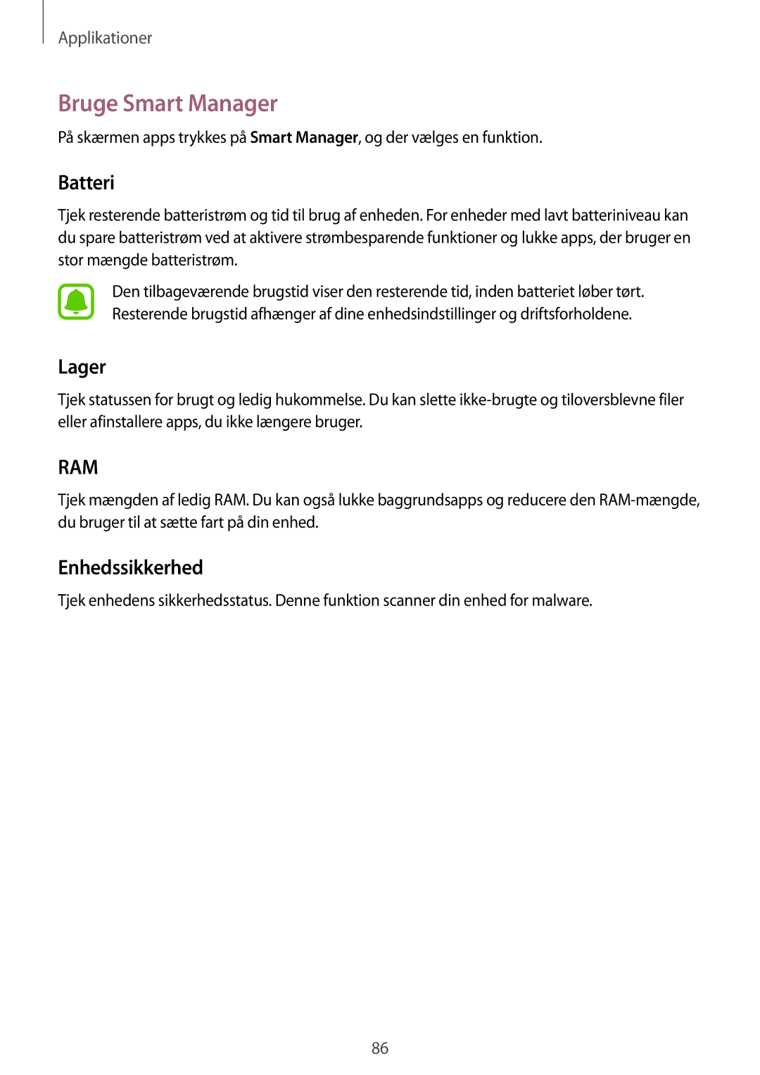 Samsung SM-G925FZWENEE, SM-G925FZGANEE, SM-G925FZWANEE, SM-G925FZWFNEE Bruge Smart Manager, Batteri, Lager, Enhedssikkerhed 