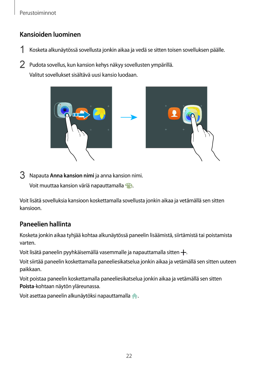 Samsung SM-G925FZDANEE, SM-G925FZGANEE, SM-G925FZWANEE, SM-G925FZWENEE manual Kansioiden luominen, Paneelien hallinta 