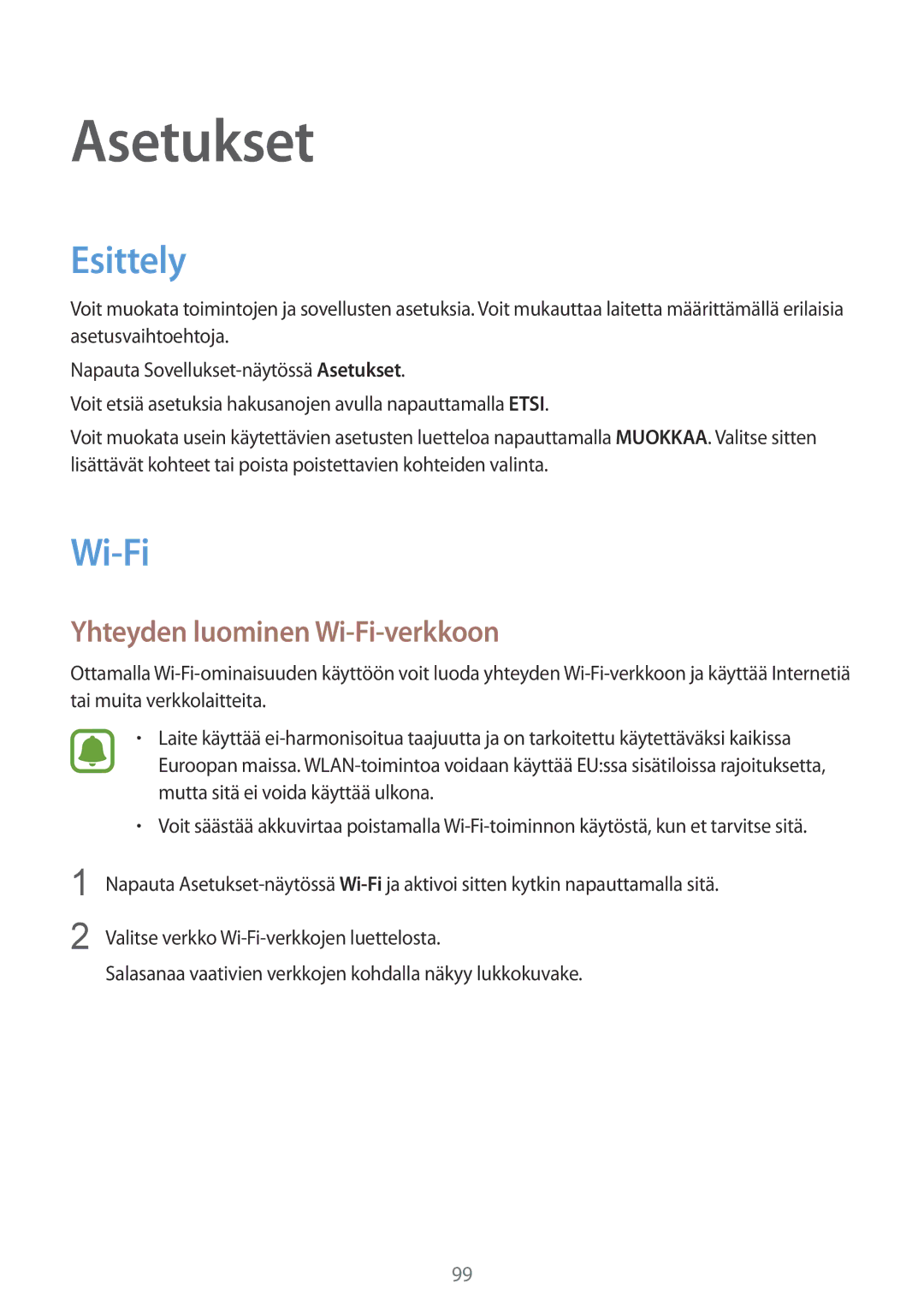 Samsung SM-G925FZWFNEE, SM-G925FZGANEE, SM-G925FZWANEE, SM-G925FZWENEE manual Esittely, Yhteyden luominen Wi-Fi-verkkoon 