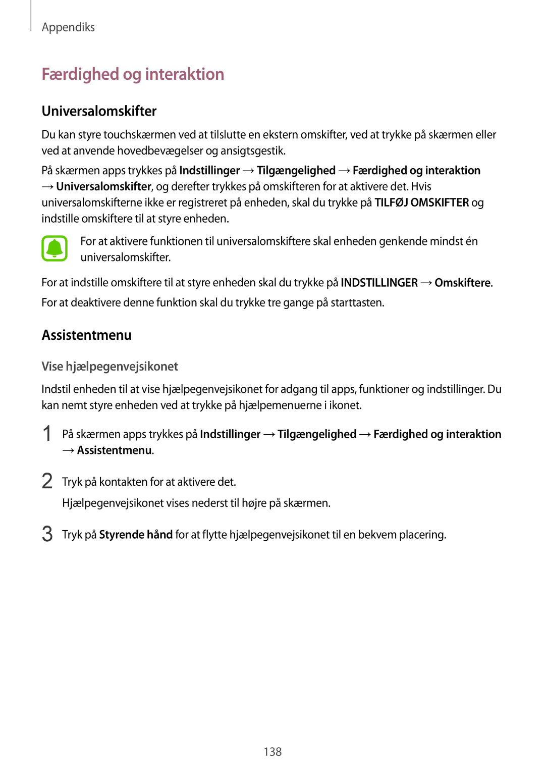 Samsung SM-G925FZGANEE, SM-G925FZWANEE, SM-G925FZWENEE Færdighed og interaktion, Universalomskifter, → Assistentmenu 