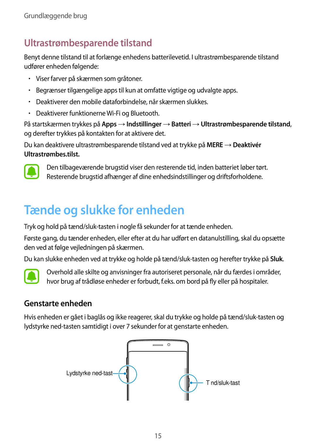 Samsung SM-G925FZWFNEE Tænde og slukke for enheden, Ultrastrømbesparende tilstand, Genstarte enheden, Ultrastrømbes.tilst 