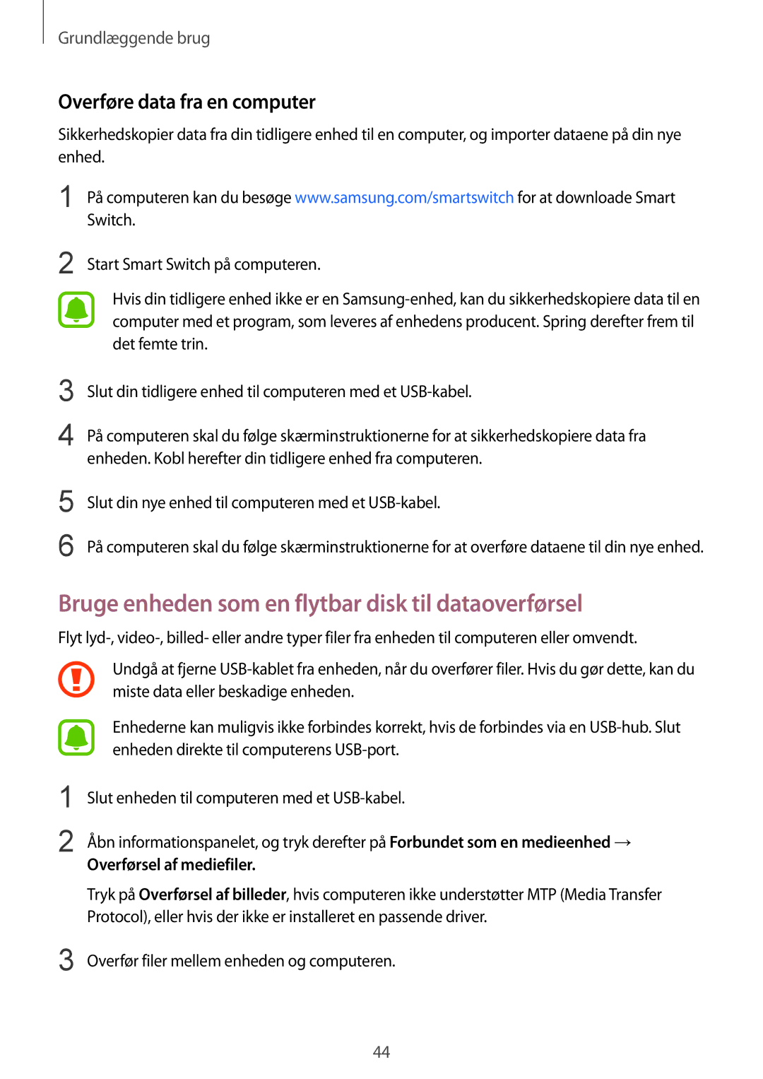 Samsung SM-G925FZWENEE, SM-G925FZGANEE Bruge enheden som en flytbar disk til dataoverførsel, Overføre data fra en computer 