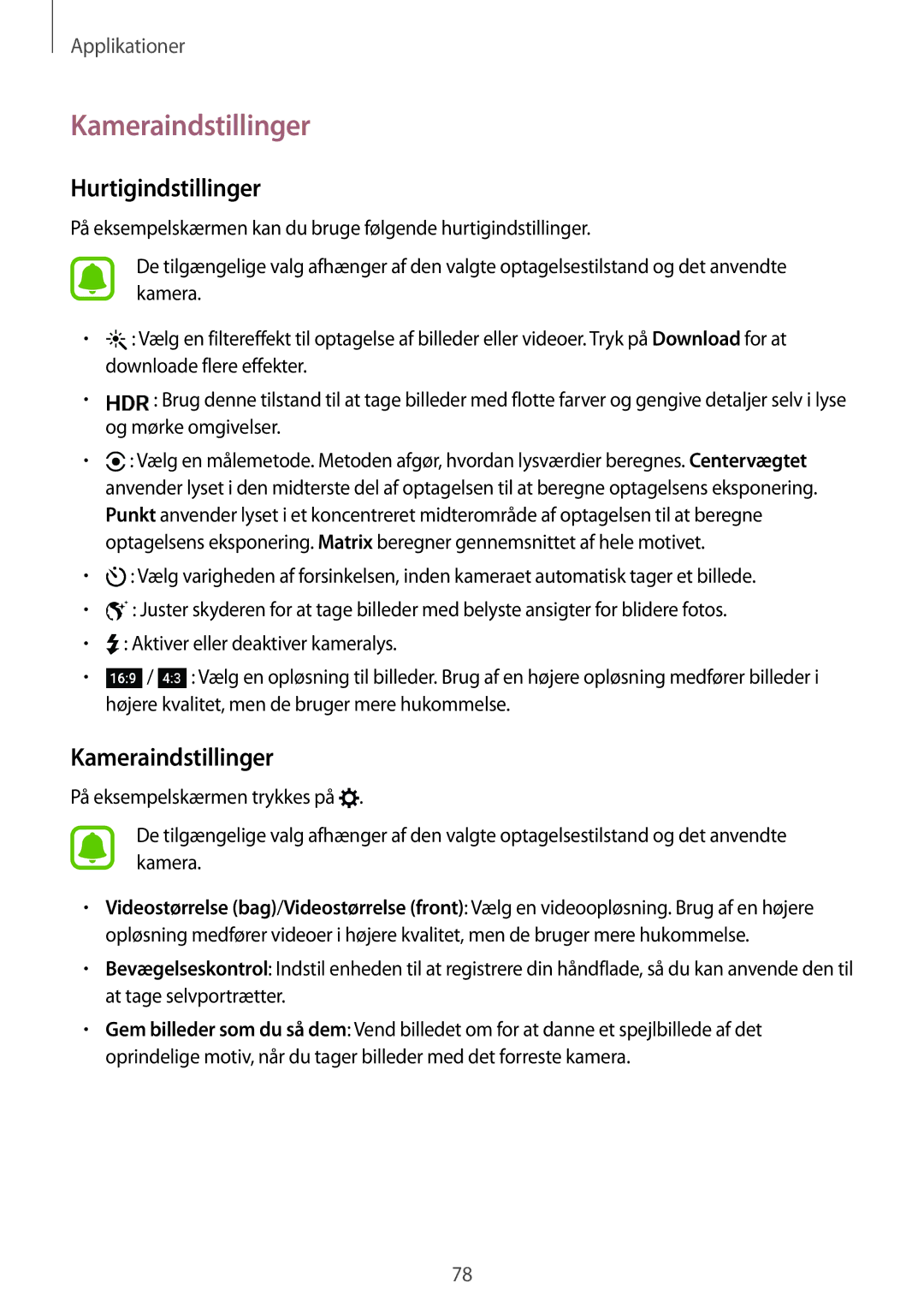 Samsung SM-G925FZGANEE, SM-G925FZWANEE, SM-G925FZWENEE, SM-G925FZWFNEE manual Kameraindstillinger, Hurtigindstillinger 