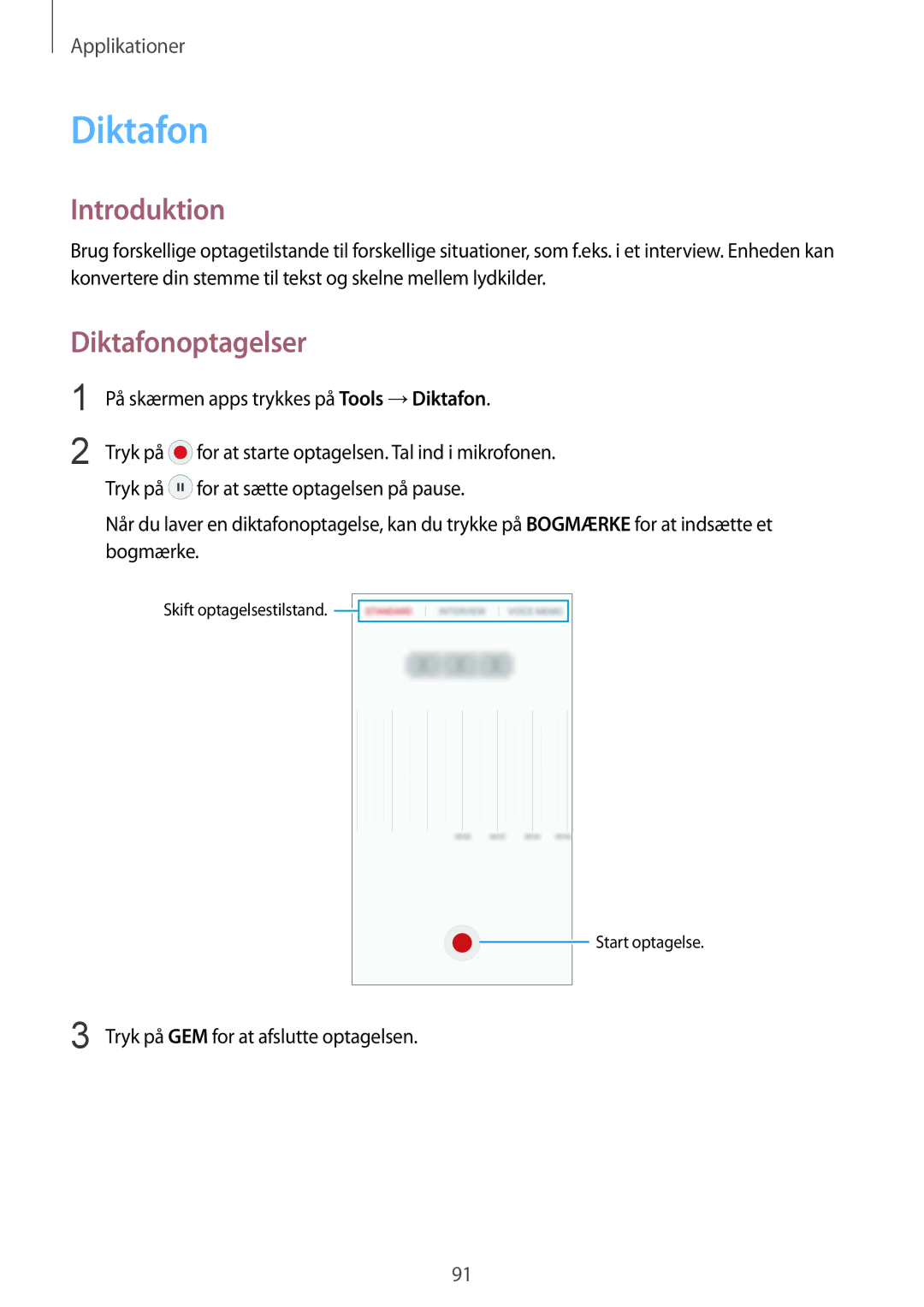 Samsung SM-G925FZWANEE, SM-G925FZGANEE, SM-G925FZWENEE Diktafonoptagelser, På skærmen apps trykkes på Tools →Diktafon 