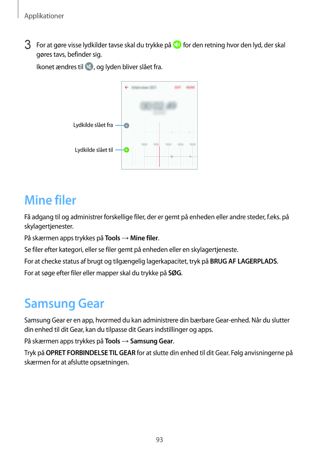 Samsung SM-G925FZWFNEE, SM-G925FZGANEE, SM-G925FZWANEE, SM-G925FZWENEE, SM-G925FZDANEE manual Mine filer, Samsung Gear 