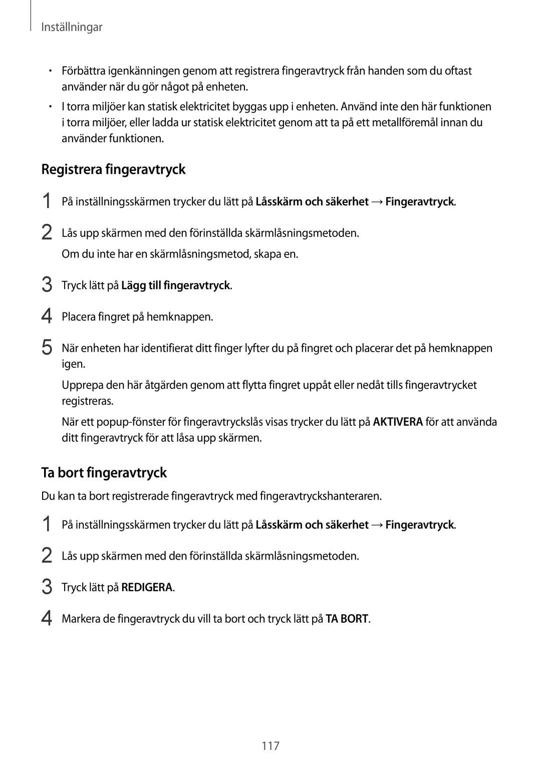 Samsung SM-G925FZWFNEE, SM-G925FZGANEE, SM-G925FZWANEE, SM-G925FZWENEE manual Registrera fingeravtryck, Ta bort fingeravtryck 