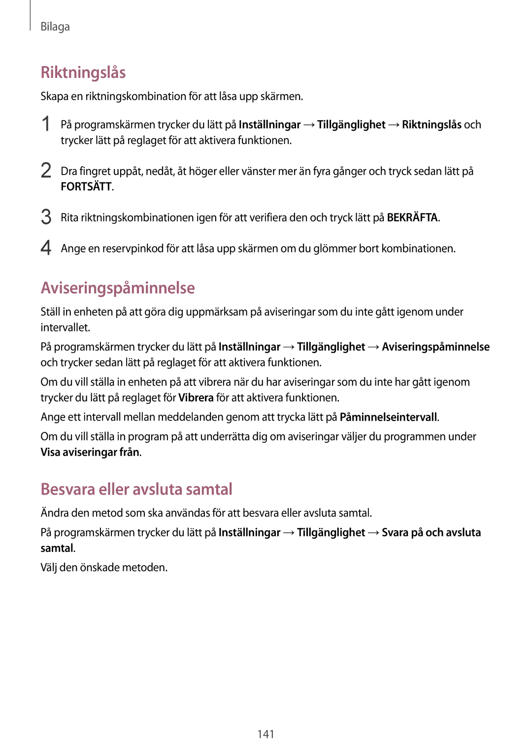 Samsung SM-G925FZWFNEE, SM-G925FZGANEE, SM-G925FZWANEE Riktningslås, Aviseringspåminnelse, Besvara eller avsluta samtal 