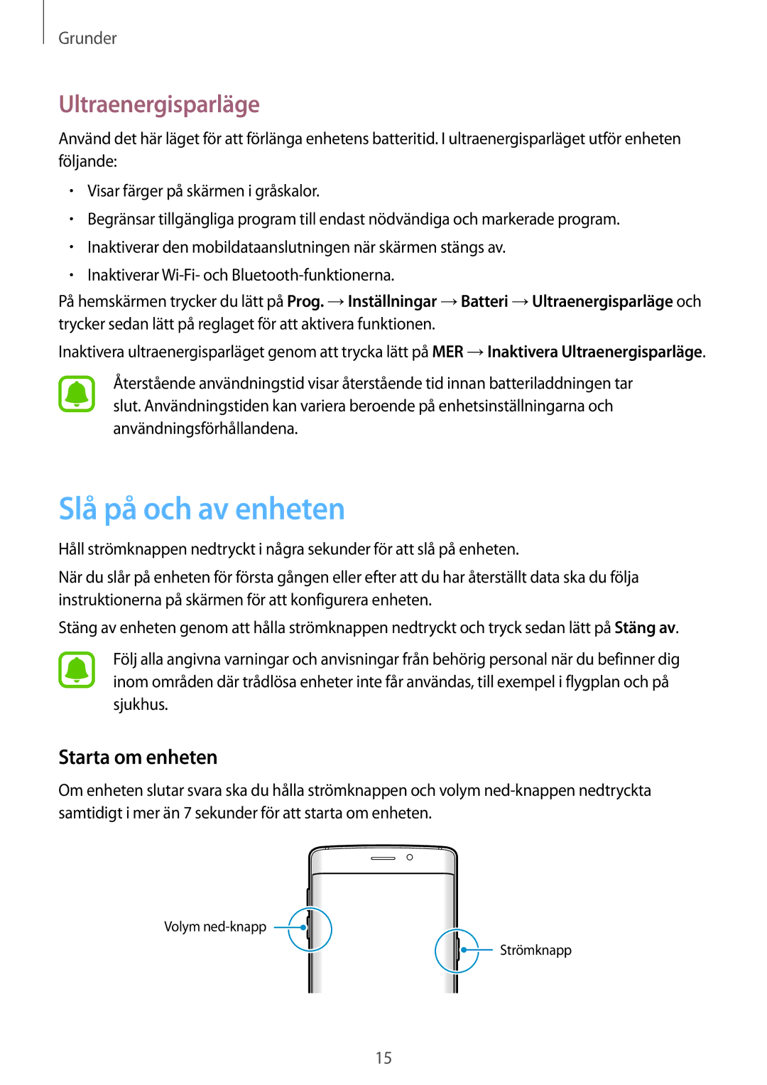 Samsung SM-G925FZWFNEE, SM-G925FZGANEE, SM-G925FZWANEE manual Slå på och av enheten, Ultraenergisparläge, Starta om enheten 