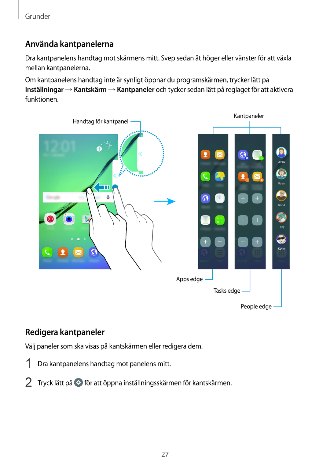 Samsung SM-G925FZWFNEE, SM-G925FZGANEE, SM-G925FZWANEE, SM-G925FZWENEE manual Använda kantpanelerna, Redigera kantpaneler 