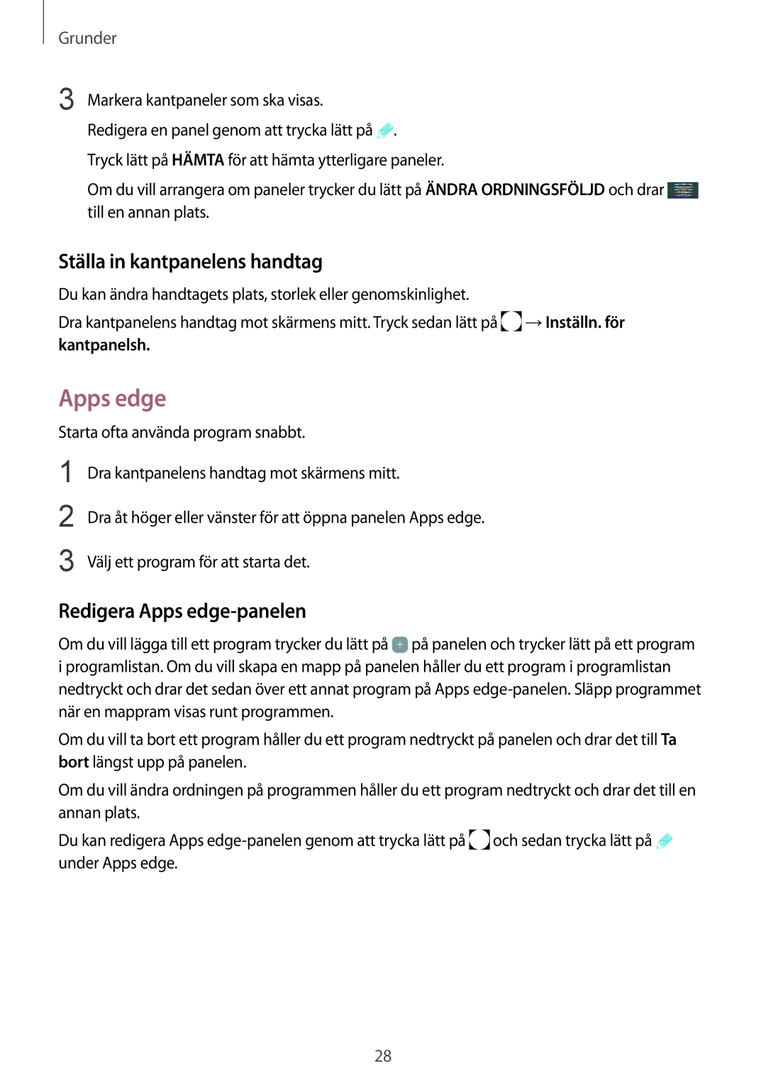 Samsung SM-G925FZDANEE, SM-G925FZGANEE, SM-G925FZWANEE manual Ställa in kantpanelens handtag, Redigera Apps edge-panelen 