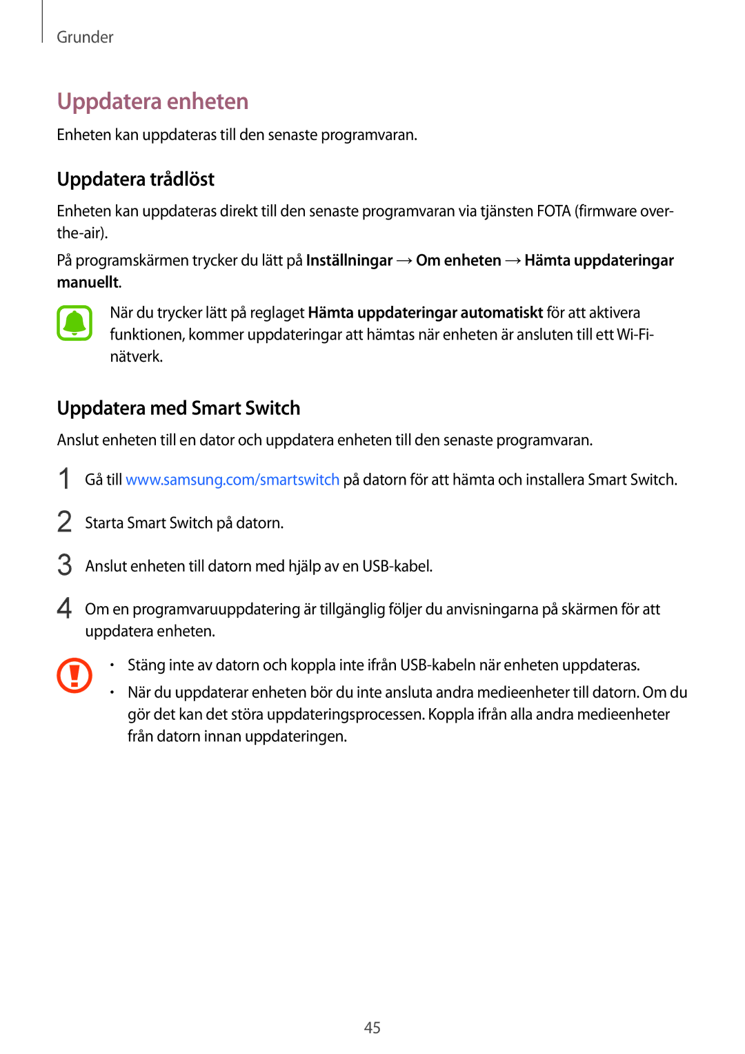 Samsung SM-G925FZWFNEE, SM-G925FZGANEE, SM-G925FZWANEE Uppdatera enheten, Uppdatera trådlöst, Uppdatera med Smart Switch 