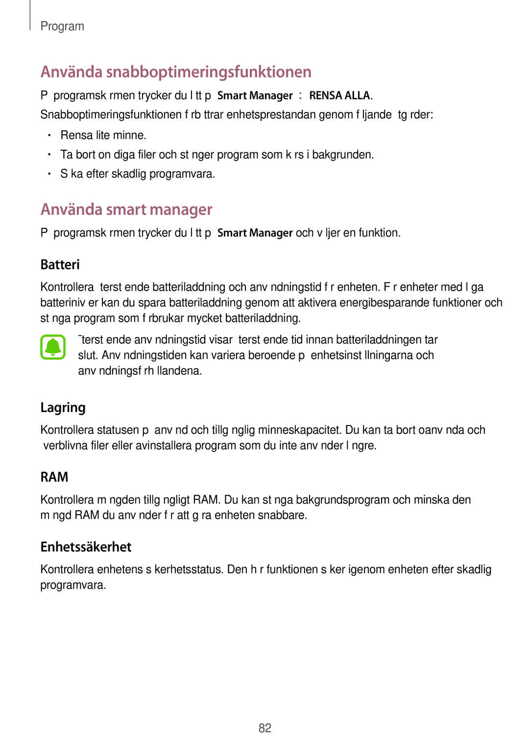 Samsung SM-G925FZDANEE manual Använda snabboptimeringsfunktionen, Använda smart manager, Batteri, Lagring, Enhetssäkerhet 