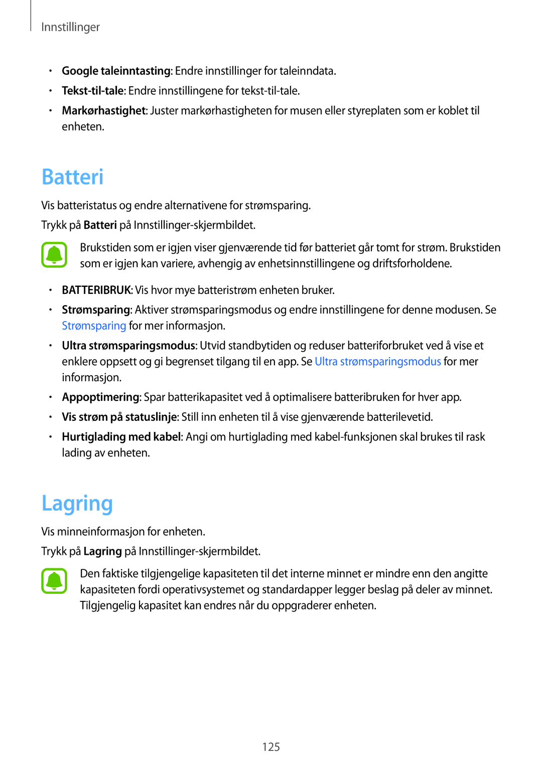 Samsung SM-G925FZKANEE, SM-G925FZGANEE, SM-G925FZWANEE, SM-G925FZWENEE, SM-G925FZWFNEE, SM-G925FZDANEE manual Batteri, Lagring 