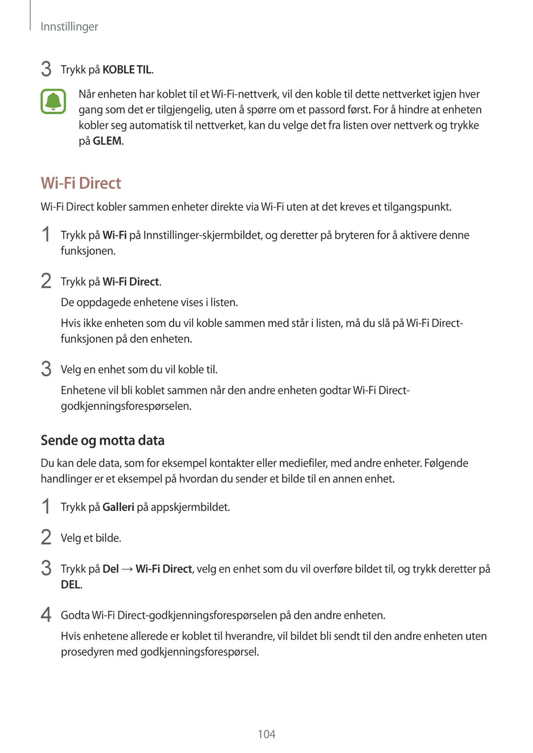 Samsung SM-G925FZWENEE, SM-G925FZGANEE, SM-G925FZWANEE, SM-G925FZWFNEE manual Sende og motta data, Trykk på Wi-Fi Direct 