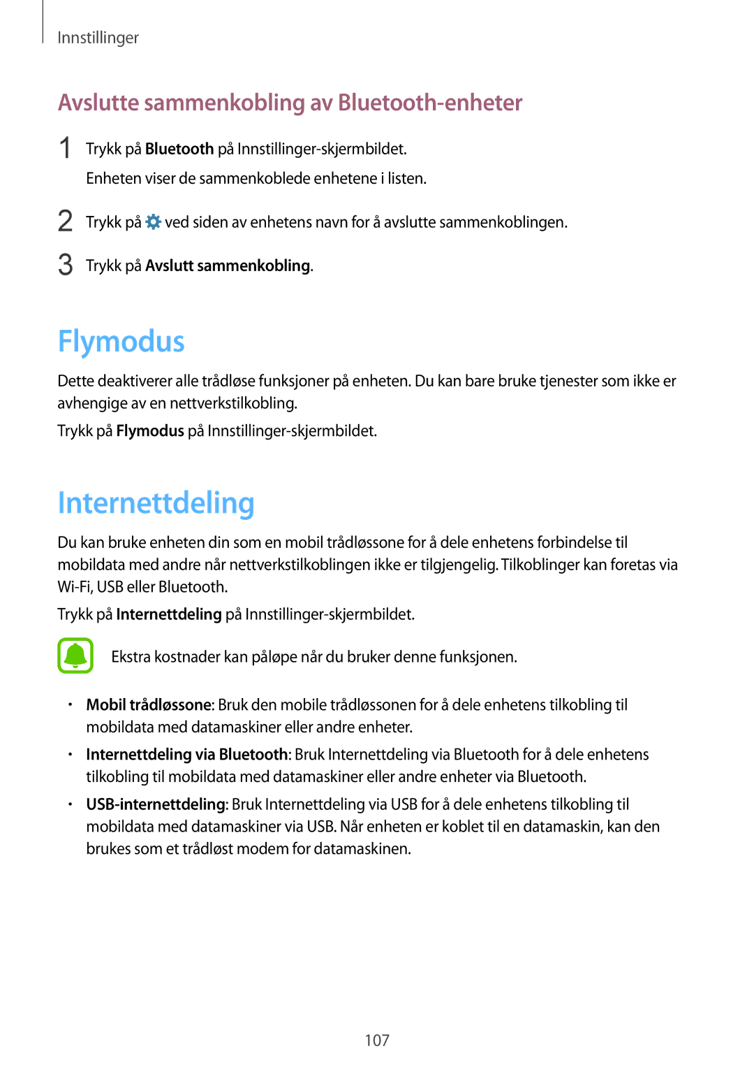 Samsung SM-G925FZKANEE, SM-G925FZGANEE manual Flymodus, Internettdeling, Avslutte sammenkobling av Bluetooth-enheter 