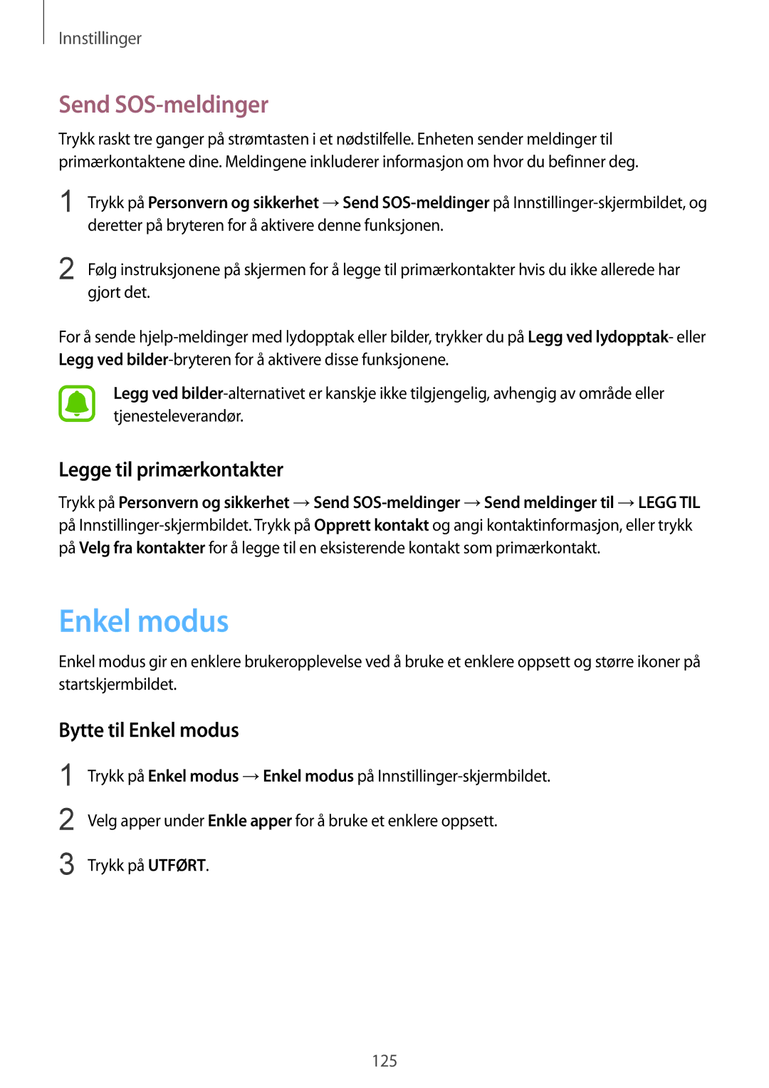 Samsung SM-G925FZKANEE, SM-G925FZGANEE manual Send SOS-meldinger, Legge til primærkontakter, Bytte til Enkel modus 