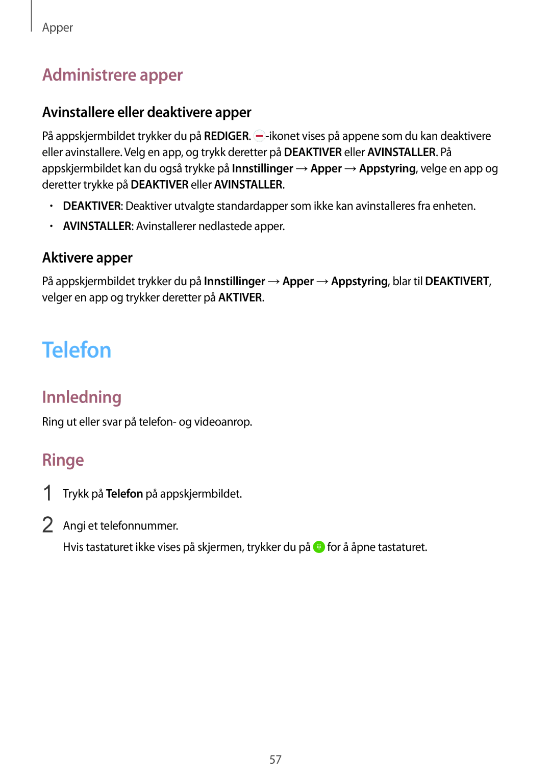 Samsung SM-G925FZWFNEE manual Telefon, Administrere apper, Ringe, Avinstallere eller deaktivere apper, Aktivere apper 