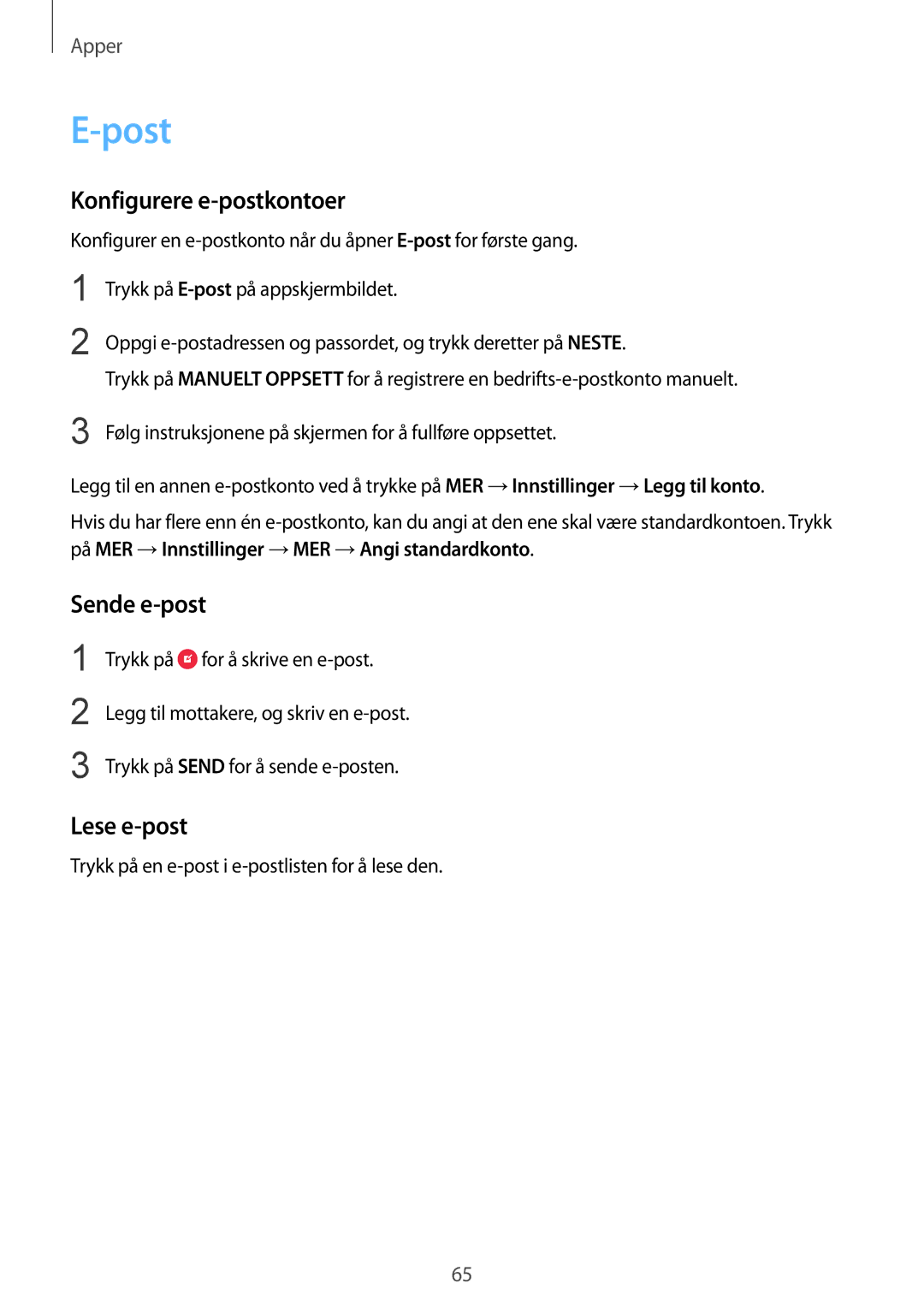 Samsung SM-G925FZKANEE, SM-G925FZGANEE, SM-G925FZWANEE manual Post, Konfigurere e-postkontoer, Sende e-post, Lese e-post 