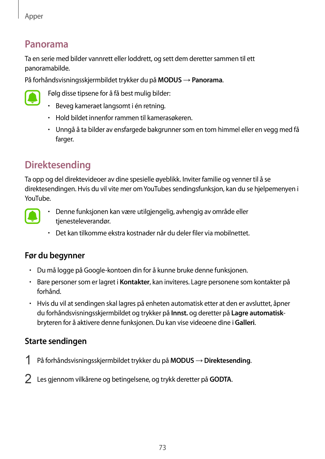 Samsung SM-G925FZWANEE, SM-G925FZGANEE, SM-G925FZWENEE manual Panorama, Direktesending, Før du begynner, Starte sendingen 