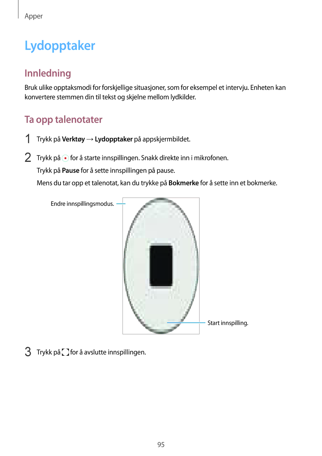 Samsung SM-G925FZKANEE, SM-G925FZGANEE, SM-G925FZWANEE, SM-G925FZWENEE, SM-G925FZWFNEE manual Lydopptaker, Ta opp talenotater 