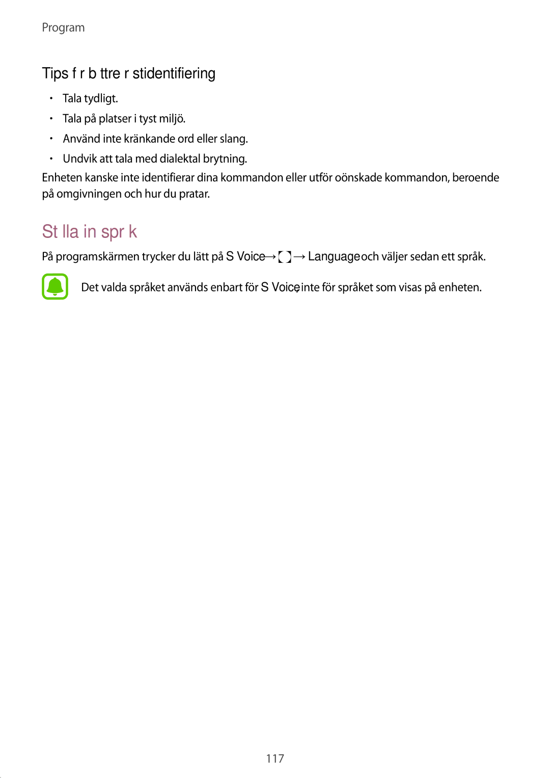 Samsung SM-G925FZGANEE, SM-G925FZWANEE, SM-G928FZSANEE, SM-G925FZWENEE Ställa in språk, Tips för bättre röstidentifiering 