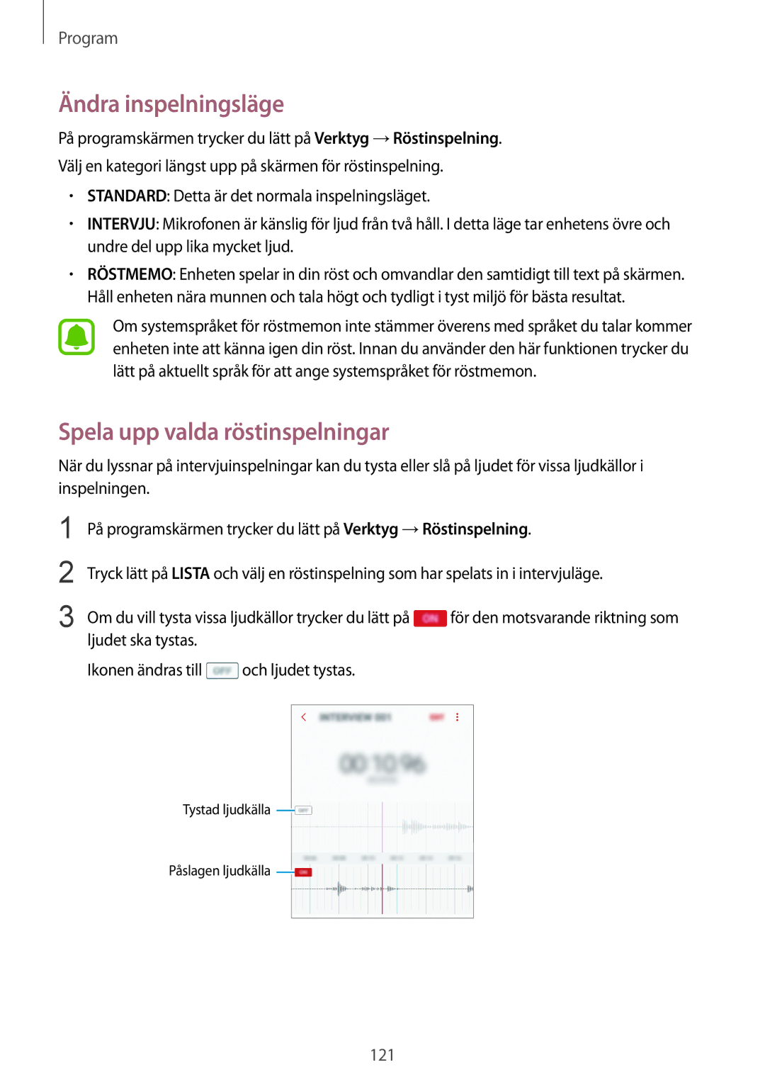 Samsung SM-G925FZWFNEE, SM-G925FZGANEE, SM-G925FZWANEE manual Ändra inspelningsläge, Spela upp valda röstinspelningar 