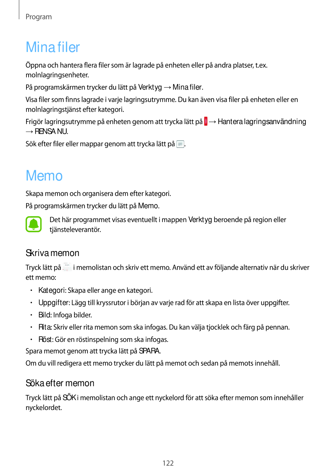 Samsung SM-G925FZDANEE, SM-G925FZGANEE, SM-G925FZWANEE, SM-G928FZSANEE manual Mina filer, Memo, Skriva memon, Söka efter memon 