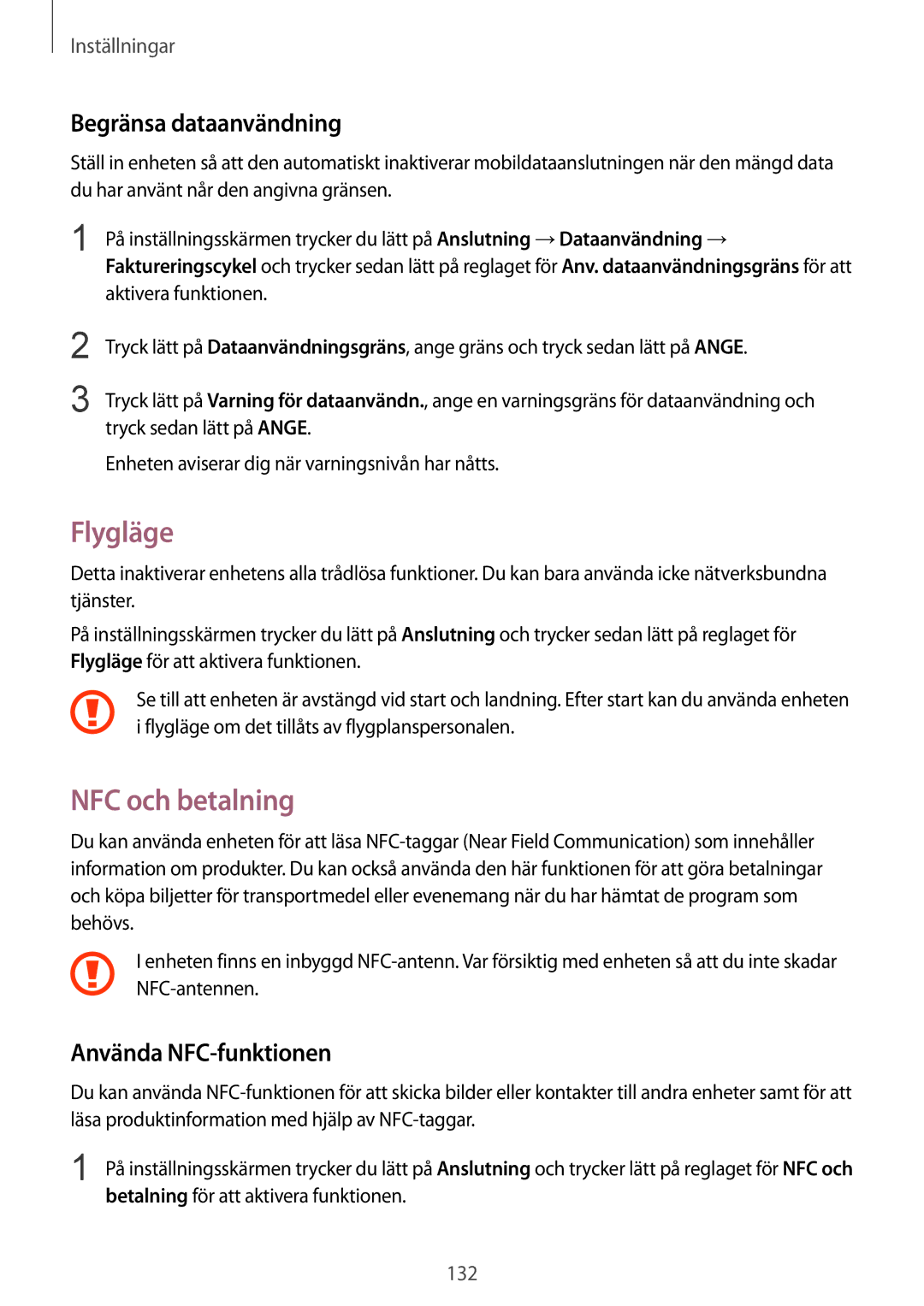 Samsung SM-G928FZDANEE, SM-G925FZGANEE manual Flygläge, NFC och betalning, Begränsa dataanvändning, Använda NFC-funktionen 