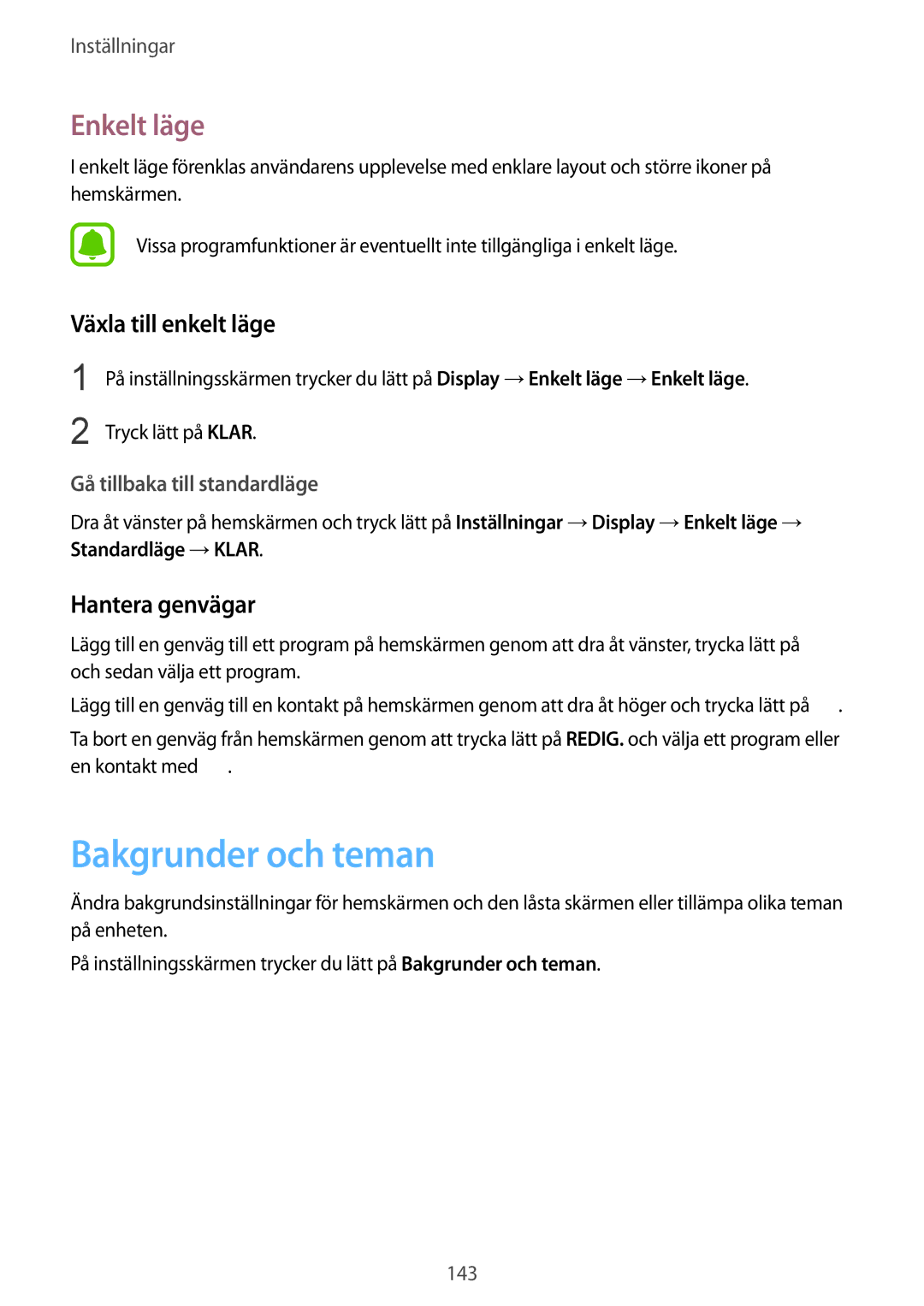 Samsung SM-G925FZKANEE, SM-G925FZGANEE manual Bakgrunder och teman, Enkelt läge, Växla till enkelt läge, Hantera genvägar 