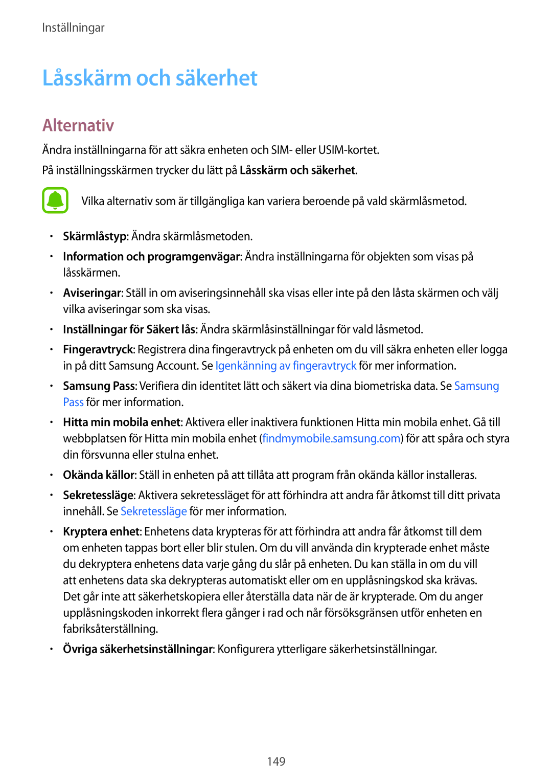 Samsung SM-G925FZDANEE, SM-G925FZGANEE, SM-G925FZWANEE, SM-G928FZSANEE, SM-G925FZWENEE manual Låsskärm och säkerhet, Alternativ 