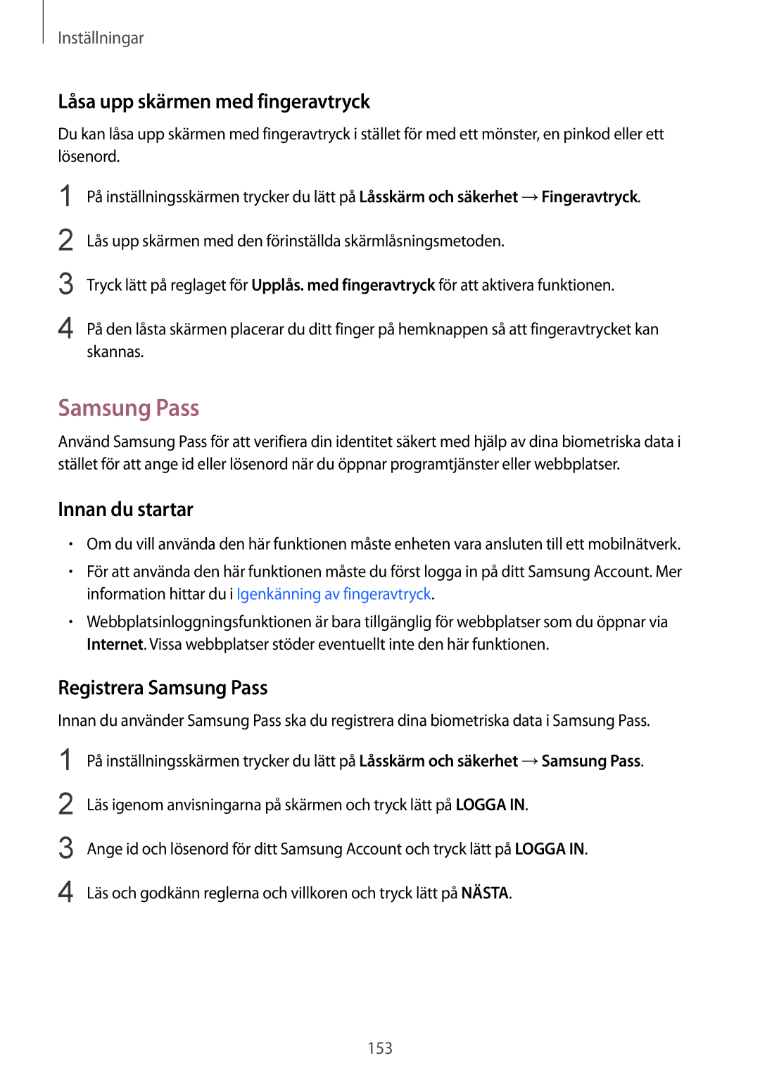 Samsung SM-G925FZGANEE, SM-G925FZWANEE, SM-G928FZSANEE manual Låsa upp skärmen med fingeravtryck, Registrera Samsung Pass 