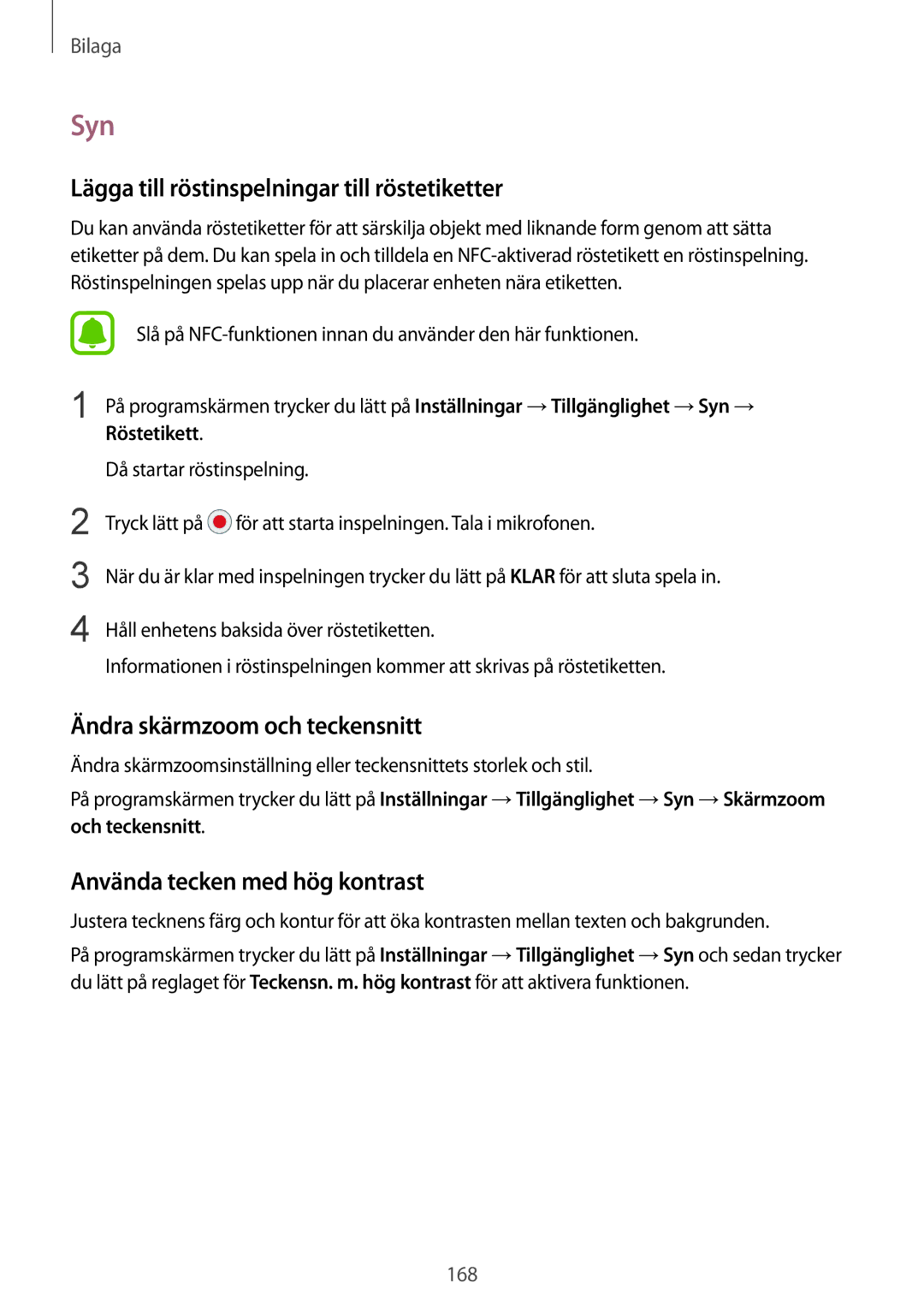 Samsung SM-G928FZDANEE manual Syn, Lägga till röstinspelningar till röstetiketter, Ändra skärmzoom och teckensnitt 