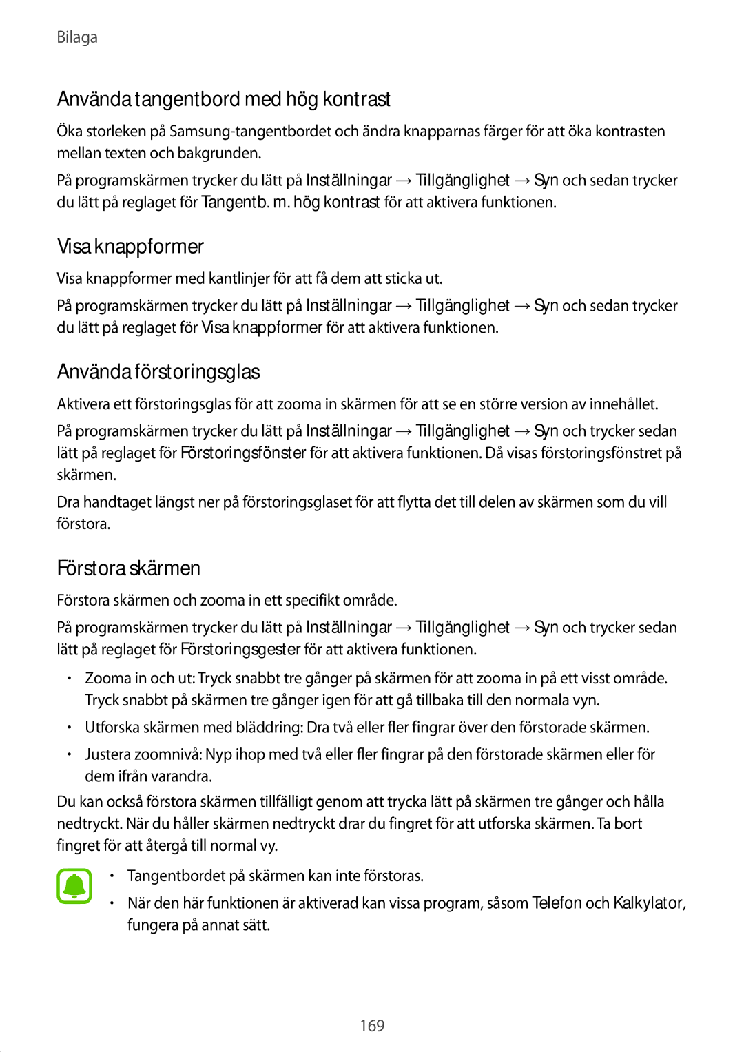 Samsung SM-G928FZKANEE Använda tangentbord med hög kontrast, Visa knappformer, Använda förstoringsglas, Förstora skärmen 