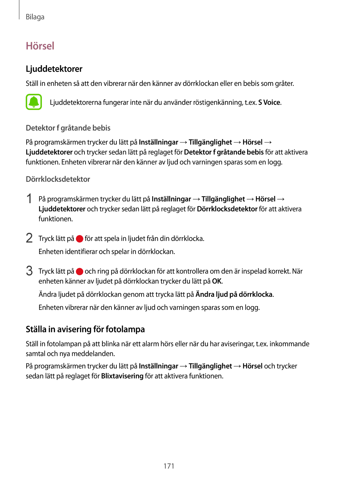 Samsung SM-G925FZGANEE manual Hörsel, Ljuddetektorer, Ställa in avisering för fotolampa, Detektor f gråtande bebis 